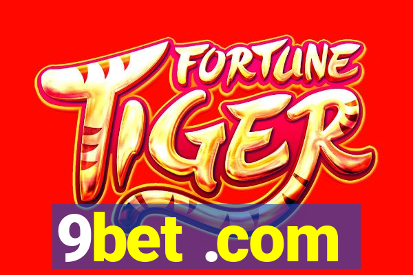 9bet .com